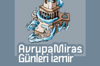 AVRUPA MİRAS GÜNLERİ 2025 | İZMİR
