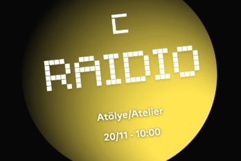 DİJİTAL KASIM 2025 ǀ « RAIDIO & ÇEVİRİ » ATÖLYESİ
