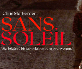 SİNEMA – SANS SOLEIL