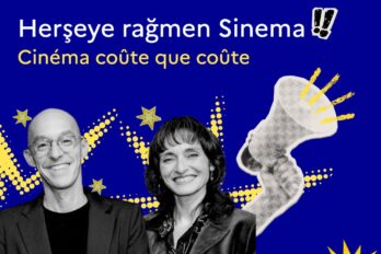 ATÖLYE – HERŞEYE RAĞMEN SİNEMA – ÇAĞLA ZENCİRCİ VE GUİLLAUME GİOVANETTİ