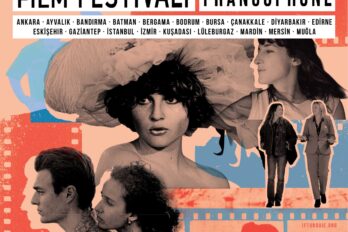 FRANKOFONİ FİLM FESTİVALİ – İSTANBUL