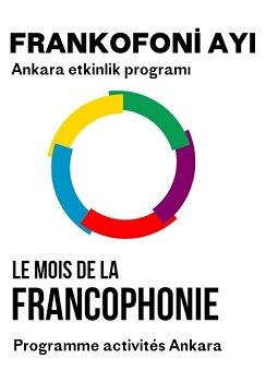 MOIS DE LA FRANCOPHONIE : PROGRAMME IFT ANKARA