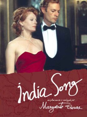 CINÉMA “INDIA SONG”