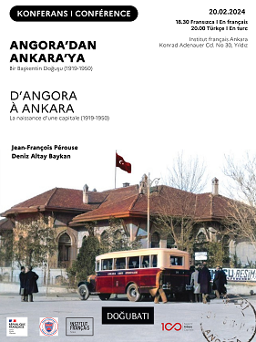 CONFÉRENCE : D’Angora à Ankara, la naissance d’une capitale