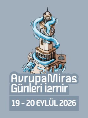 AVRUPA MİRAS GÜNLERİ 2026 | İZMİR