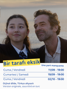 SİNEMA – A MISSING PART (UNE PART MANQUANTE)