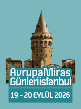 JOURNÉES EUROPÉENNES DU PATRIMOINE 2026 | İSTANBUL