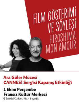 FİLM GÖSTERİMİ & SÖYLEŞİ – HİROSHİMA MON AMOUR